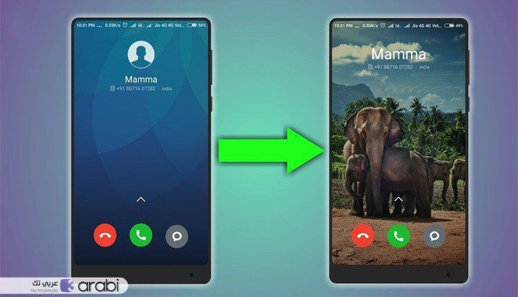 تطبيقات تغيير خلفيات شاشة المكالمات الواردة في هاتف الأندرويد